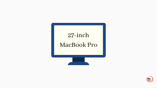 Best 27-inch Monitor for MacBook Pro
