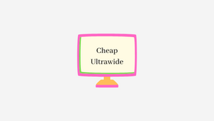 Cheap Ultrawide monitor