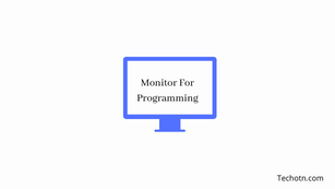 Best Monitor For Programming