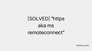 https aka ms remoteconnect